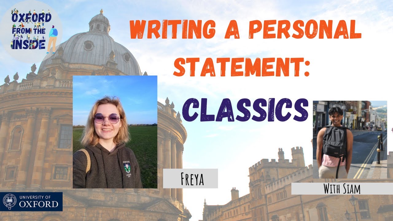 Oxford from the Inside #123: Writing a Personal Statement: Classics