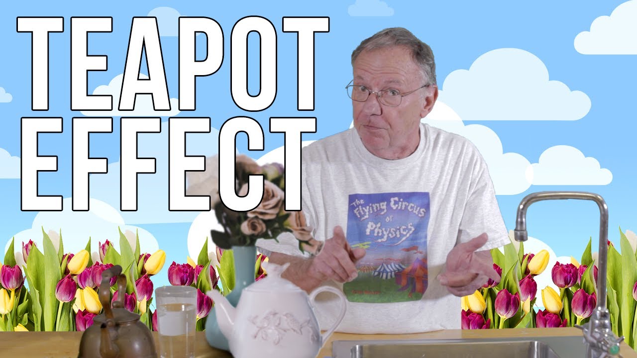Flying Circus of Physics: Teapot Effect (Episode 5.2)