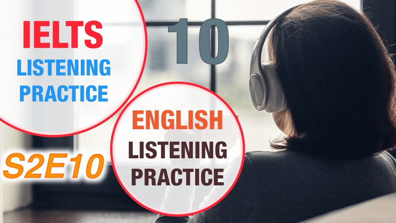 IELTS Listening Practice | English Audio Master | S2E10