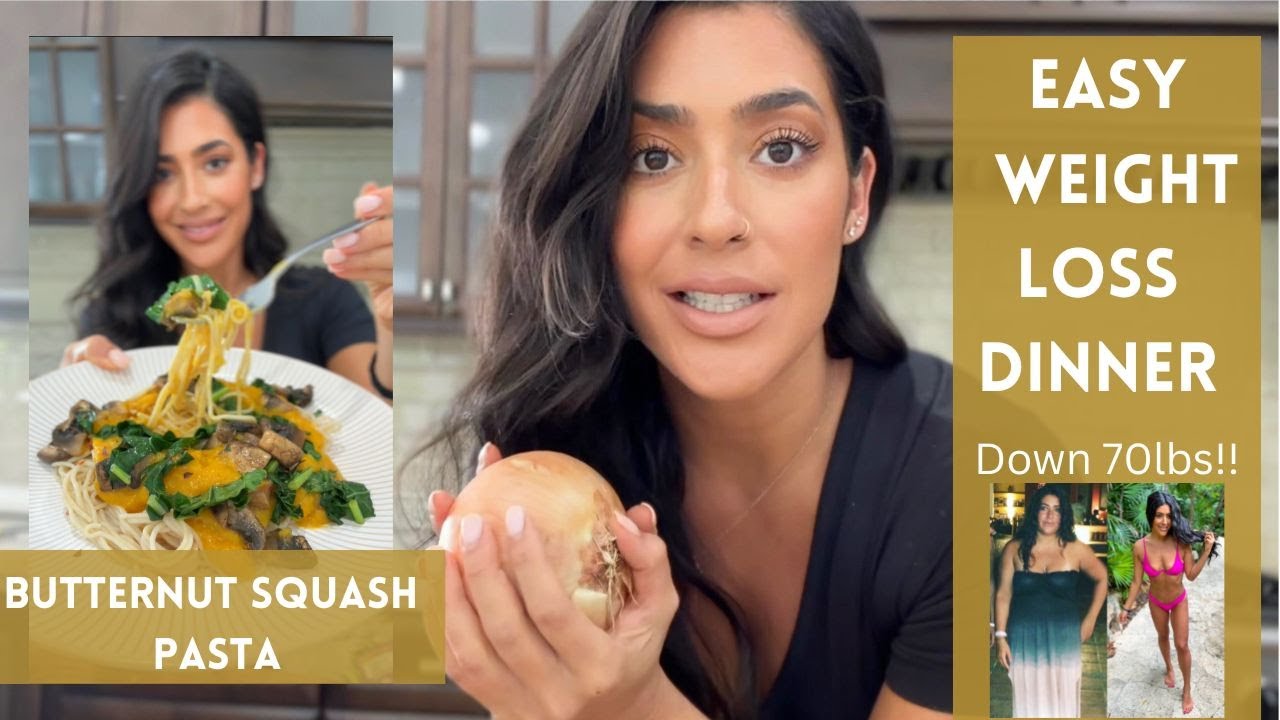 Easy Weight Loss Dinner/ Butternut Squash Pasta/ Plant Based
