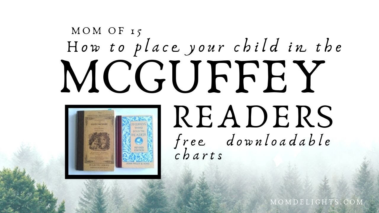 How to Place Your Child in the McGuffey Readers and spelling