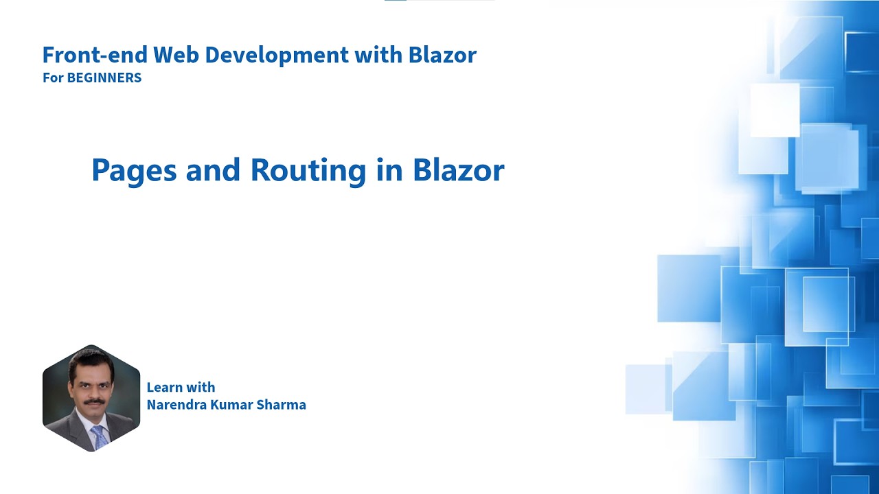 Pages and Routing in Blazor [Pt 4] | ASP.NET Core Blazor for Beginners