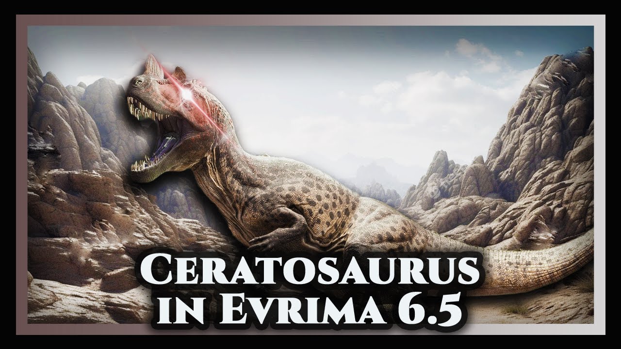 The Strange State of Ceratosaurus in the Isle Evrima Update 6.5