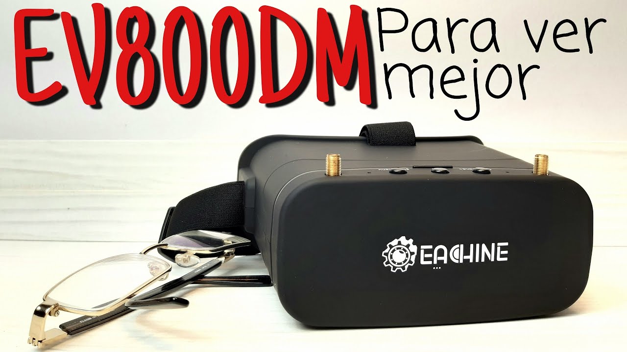 EV800DM: unas gafas para ver mejor