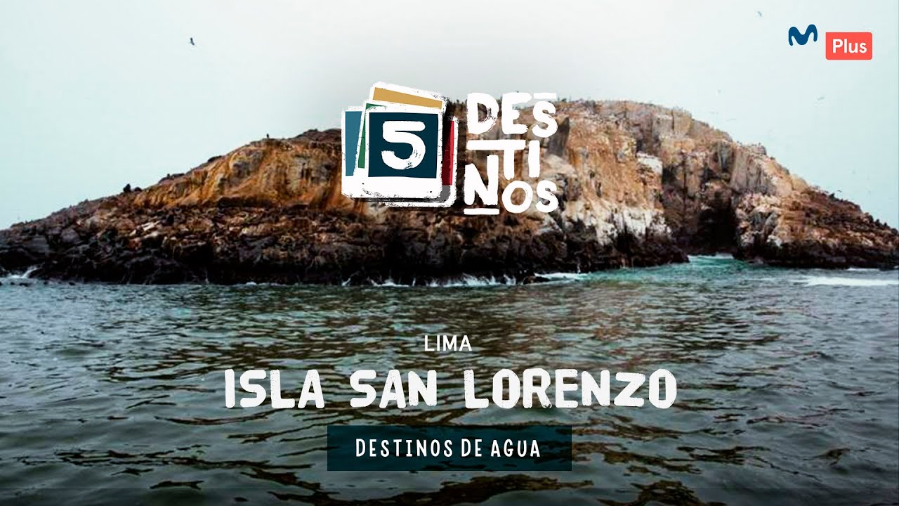 5 Destinos | Isla San Lorenzo