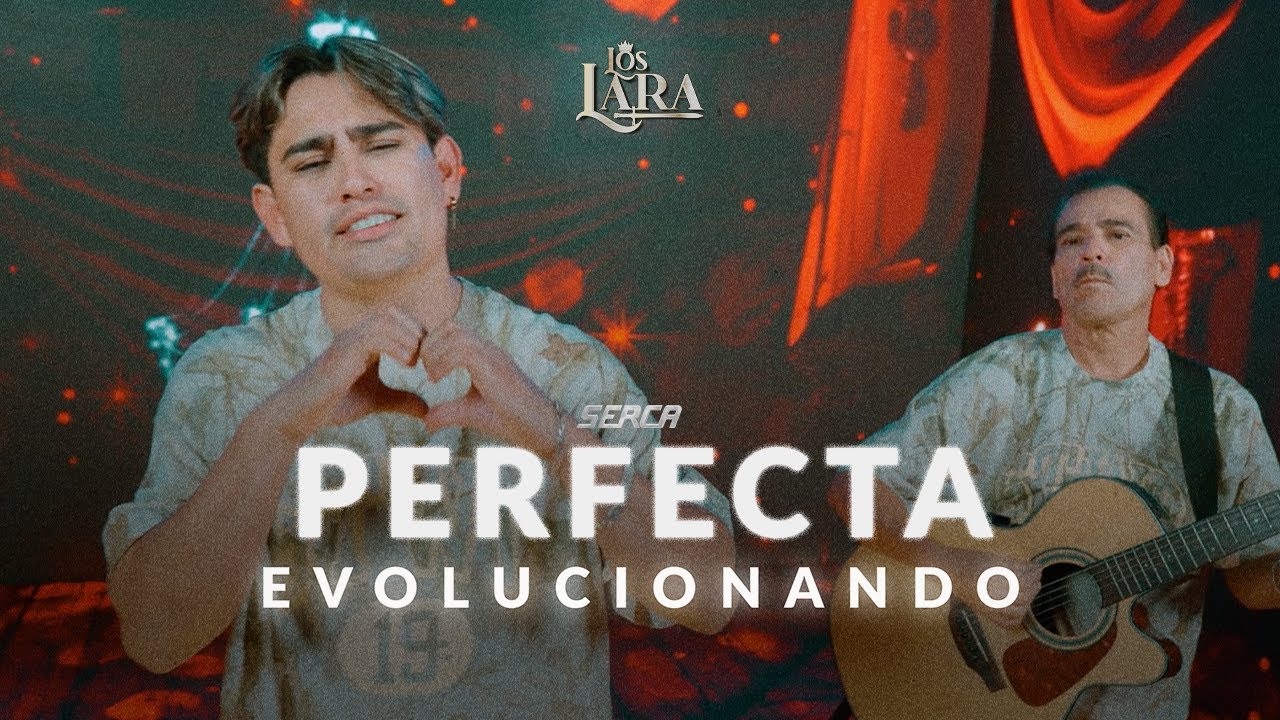 Los Lara - Perfecta ( Video Oficial )