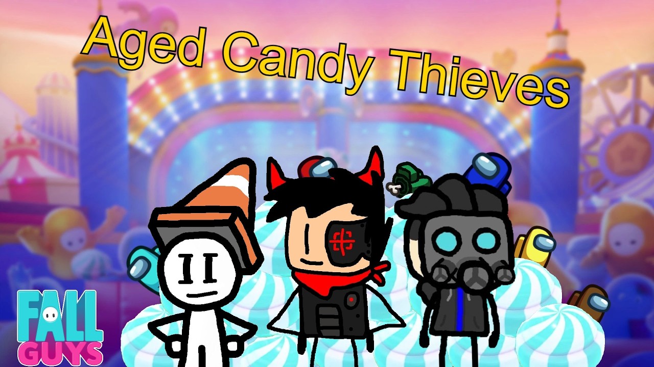 Aged Candy Thieves