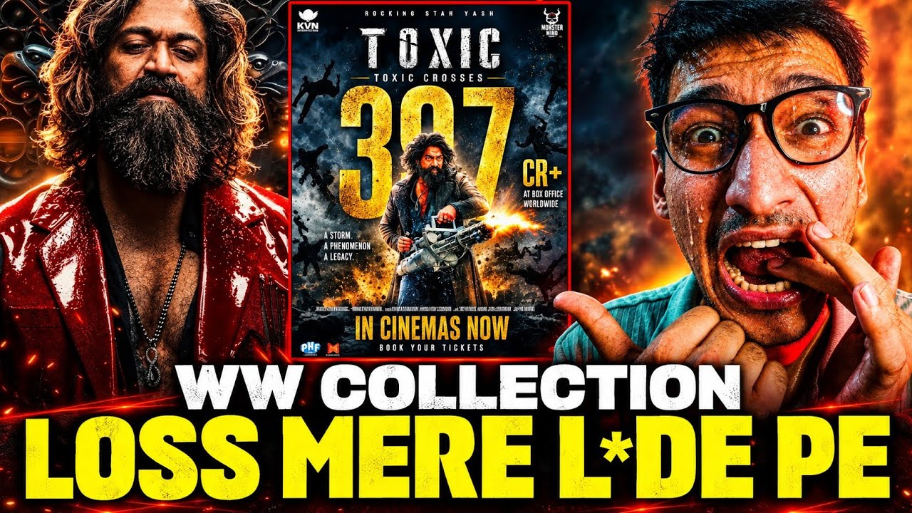 TOXiC Worldwide Box Office Collection Day 23 | Total Collection Breakdown🔥