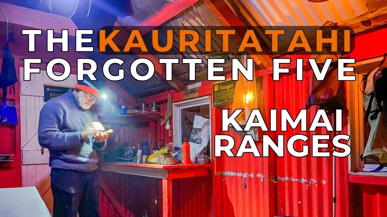 Kaimai Huts - Motutapere & Kauritatahi Huts - The Forgotten Five