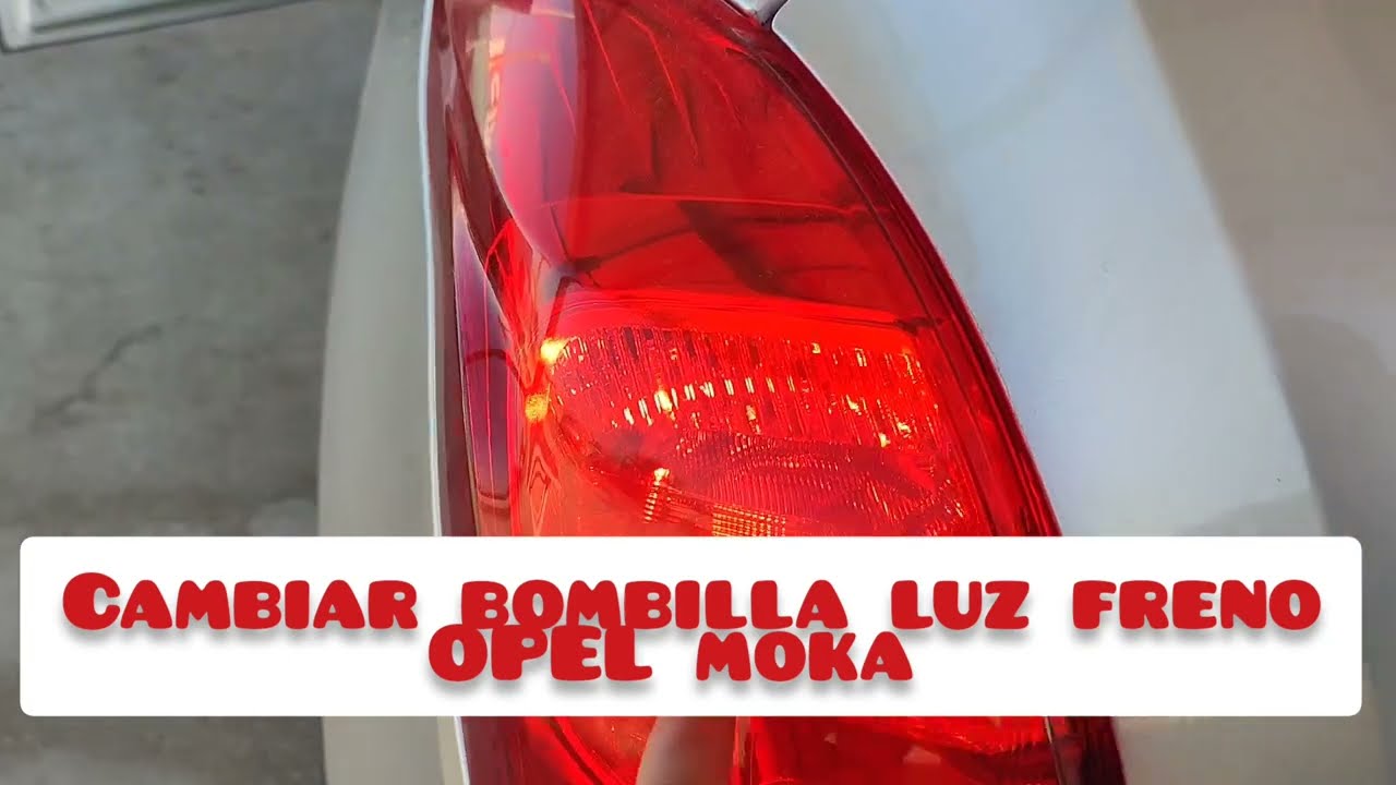 Como cambiar bombilla de posición y freno OPEL MOKKA #vauxhall #OPEL#easy #✅🆗⚙️🔧®️ solución