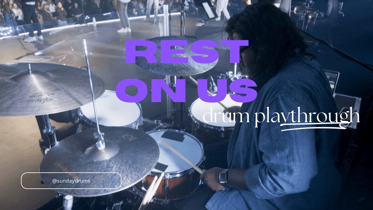 How To Play Rest On Us on Drums // UPPERROOM - Drum Cover/Tutorial/Playthrough