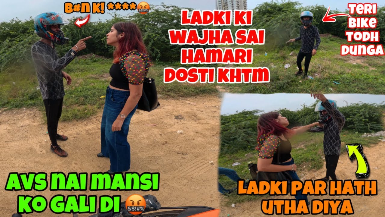 Avs के साथ मेरी Ladai हो गई🤬 || AVS को Mansi पर हाथ नहीं उठाना चाहिये था😡 #extremeroadrage