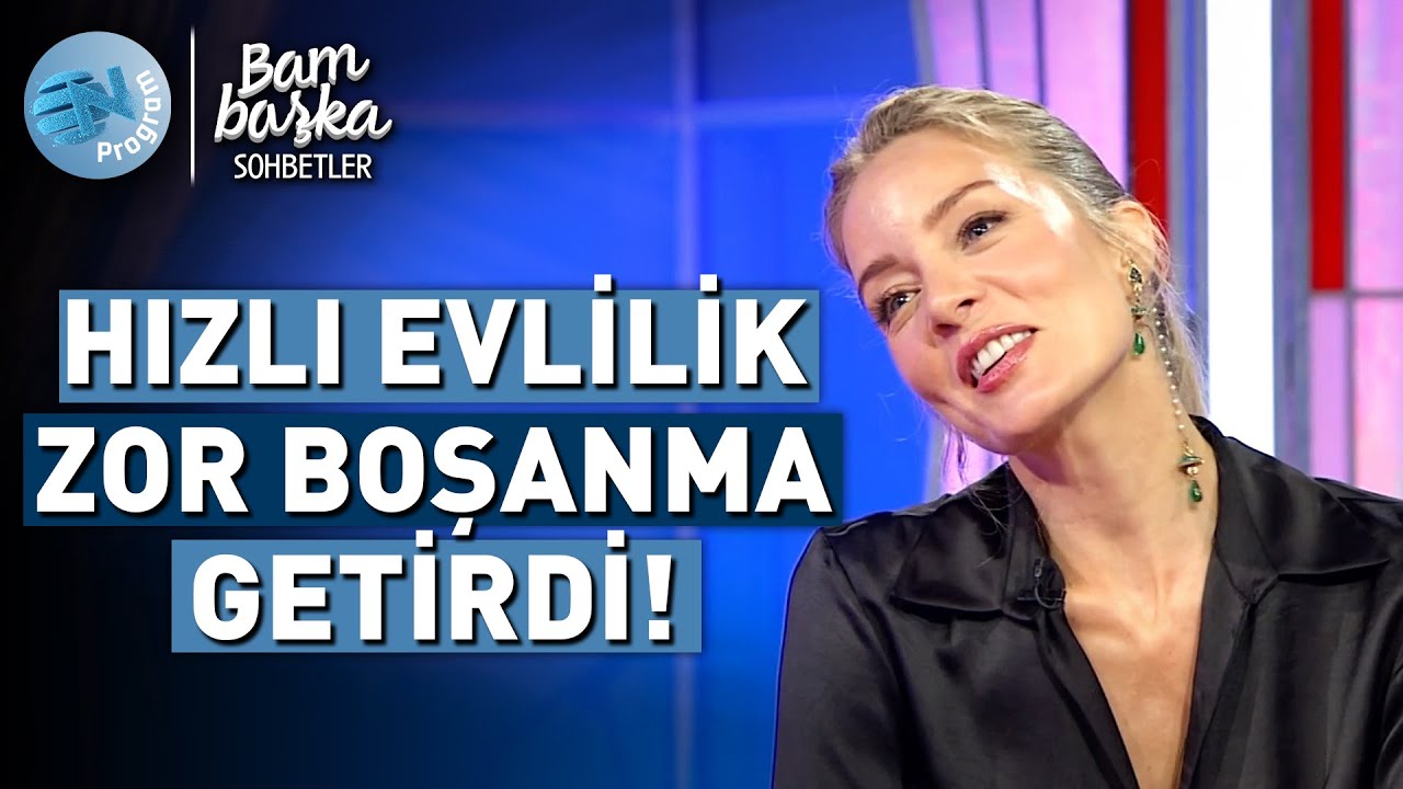 Bade İşçil, Asla Evlenmem Dedikten Bir Ay Sonra Nasıl Evlendi? @Bambaşka Sohbetler