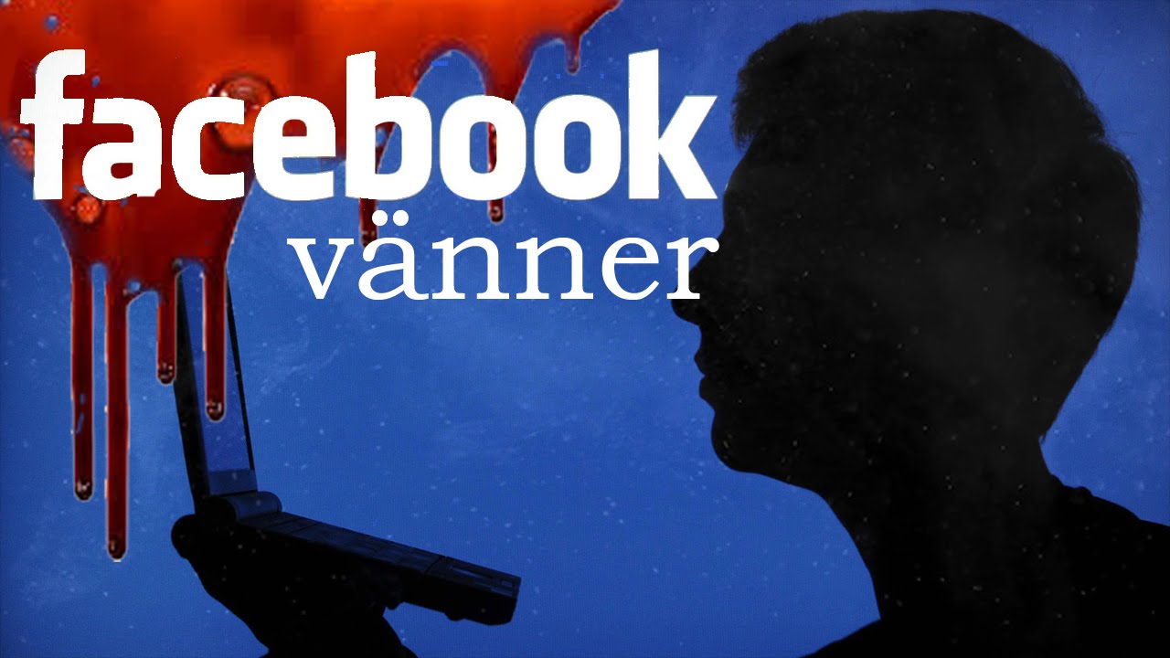 Facebook-V&auml;nner - Rysare 13 [Creepypasta]