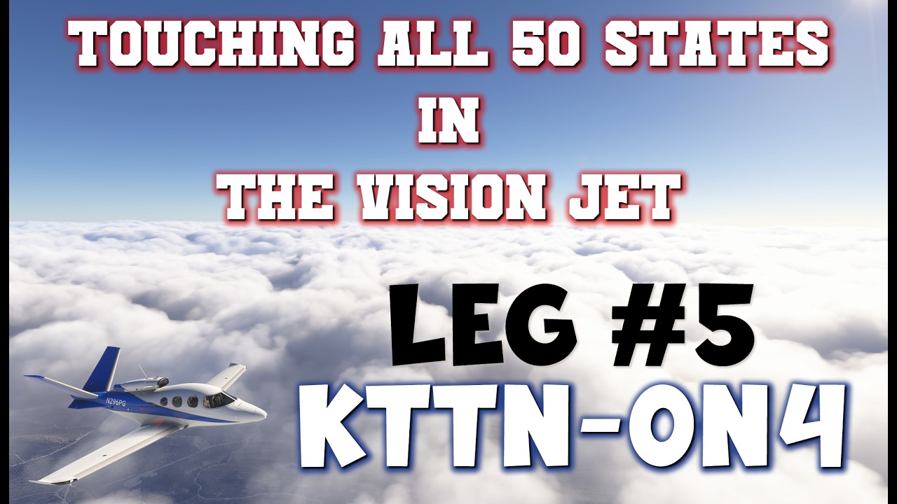 Touching ALL 50 States In The Vision Jet - Leg 3 KHFD - KTTN