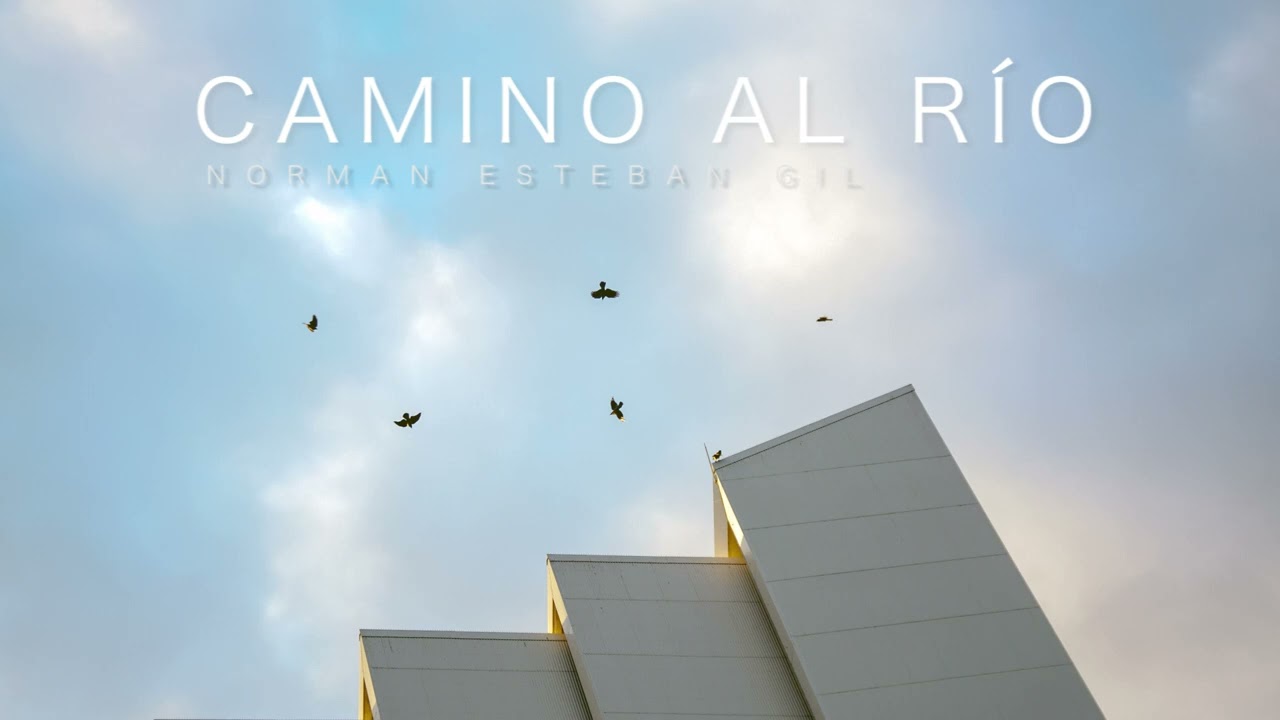 CAMINO AL RÍO