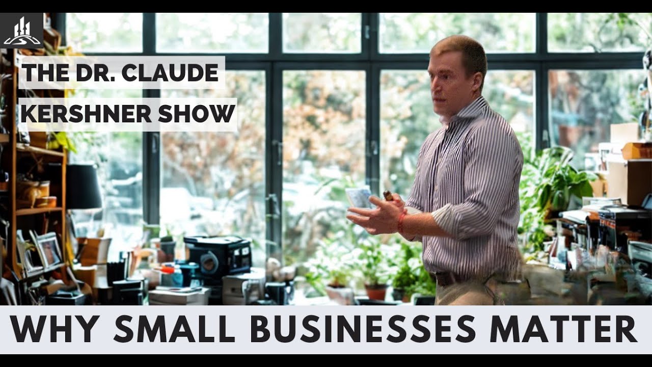 Why Small Businesses Matter — and the Character It Takes to Lead One