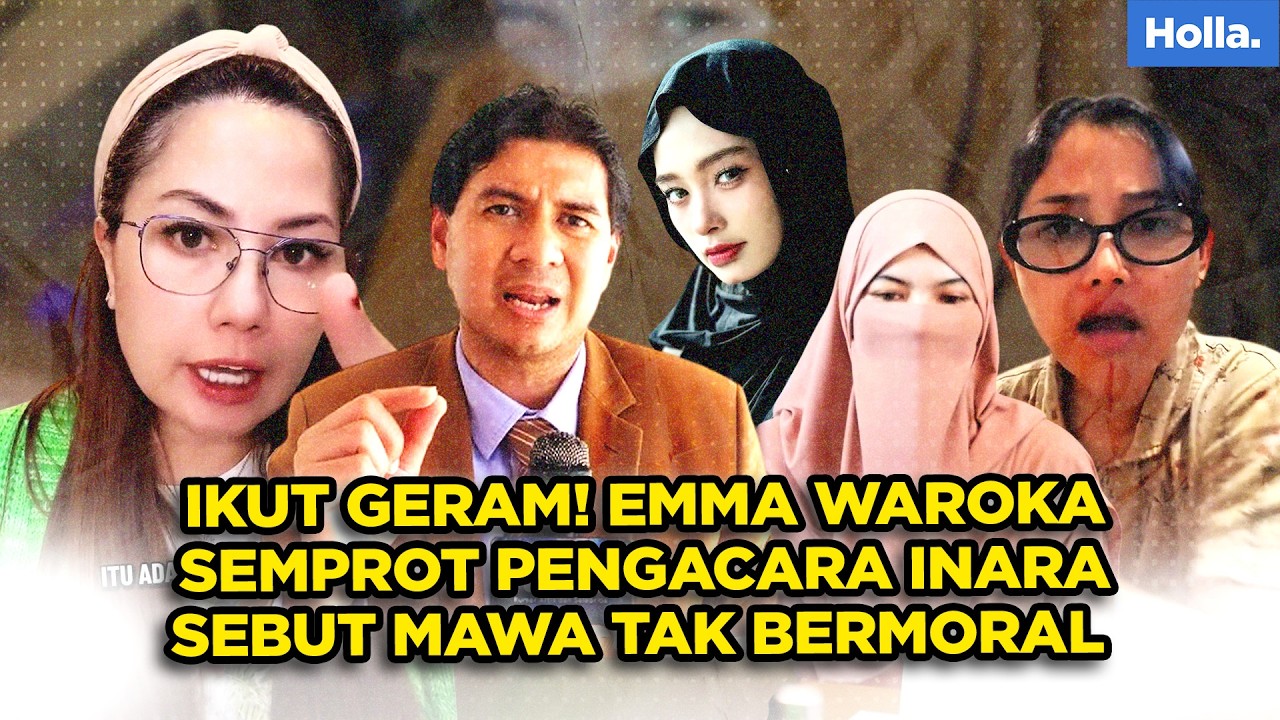 IKUT GERAM! EMMA WAROKA SEMPROT PENGACARA INARA SEBUT MAWA TAK BERMORAL GEGARA TAK TERIMA MAAF