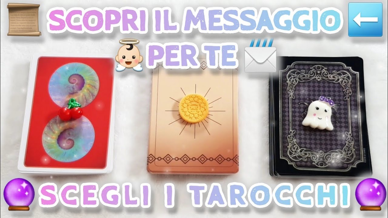 📨 SCOPRI IL MESSAGGIO PER TE 🔮 Scegli I Tarocchi ✨ lucasecchi.it