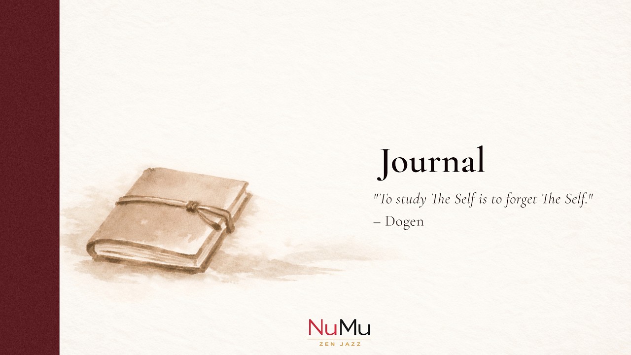 Journal | Zen Jazz