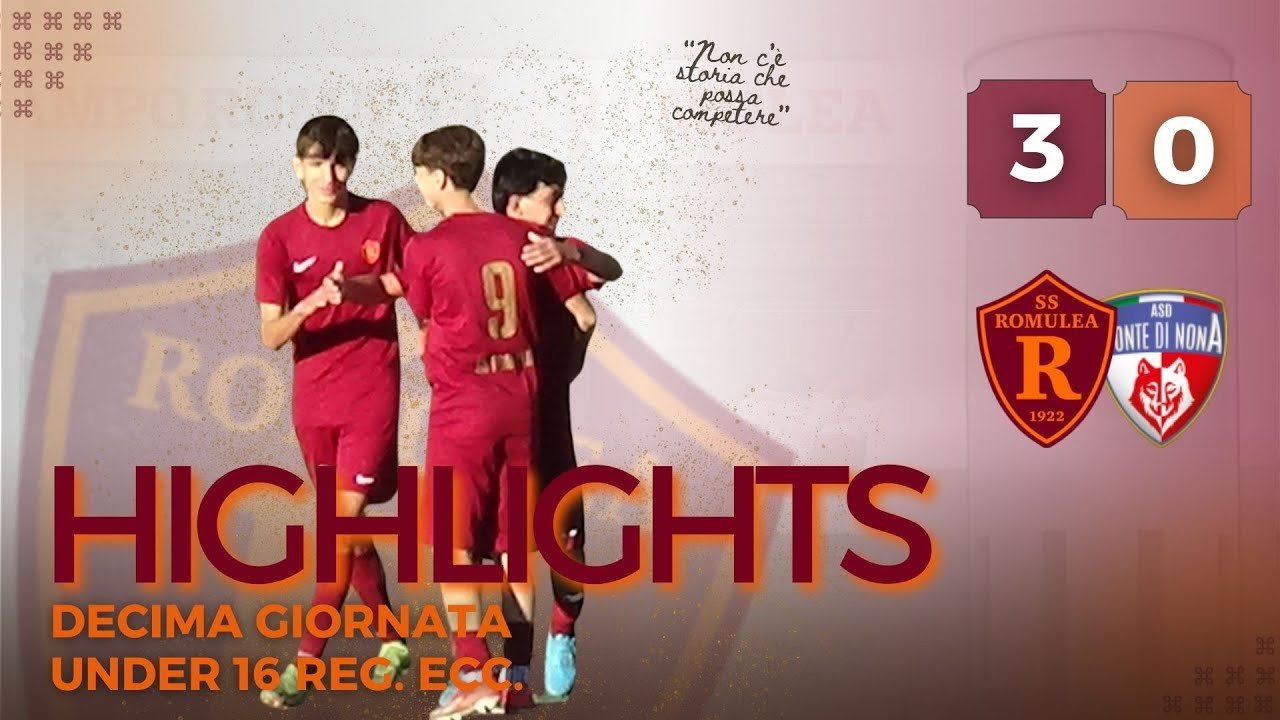 Romulea - Ponte di Nona | GOAL e HIGHLIGHTS X giornata Under 16 Reg. Ecc.