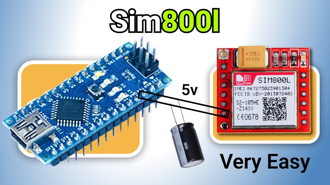 SIM800L GSM Made Easy with Arduino Nano 2022 latest easy video
