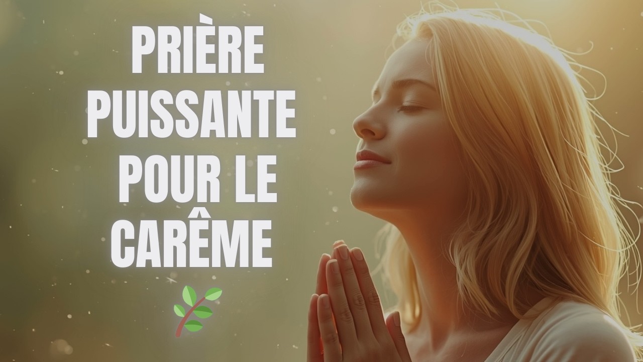 Seigneur, Purifie mon Cœur – Prière Spirituelle pour le Carême 🙏