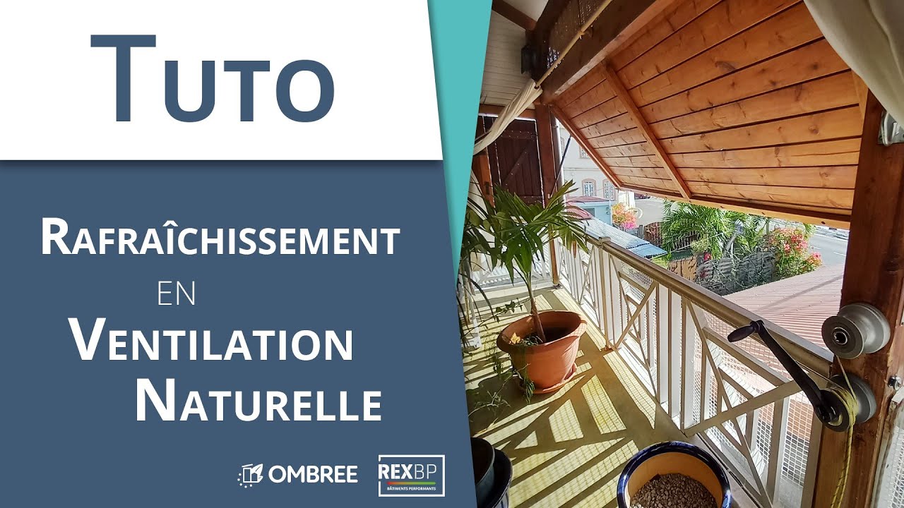 Concevoir une ventilation véritablement traversante à l’échelle de la pièce - Les Tutos OMBREE