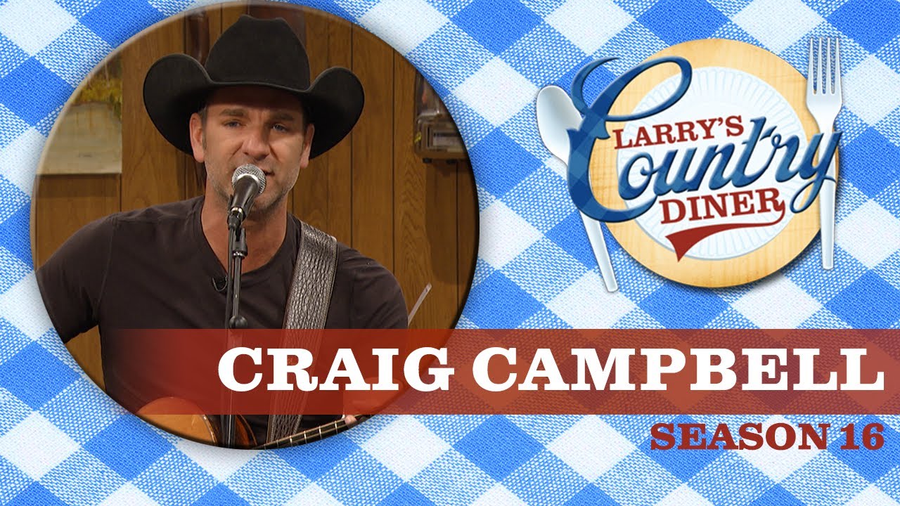 Craig Campbell on Larry's Country Diner | Season 16 | Full Episode