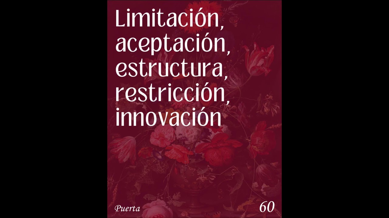 La puerta 60 La limitaci&oacute;n o La aceotaci&oacute;n