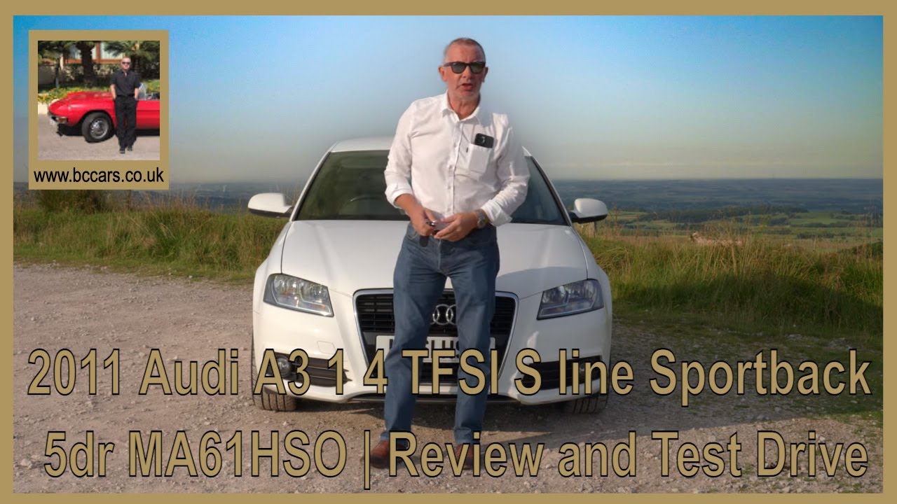 2011 Audi A3 1 4 TFSI S line Sportback 5dr MA61HSO | Review and Test Drive