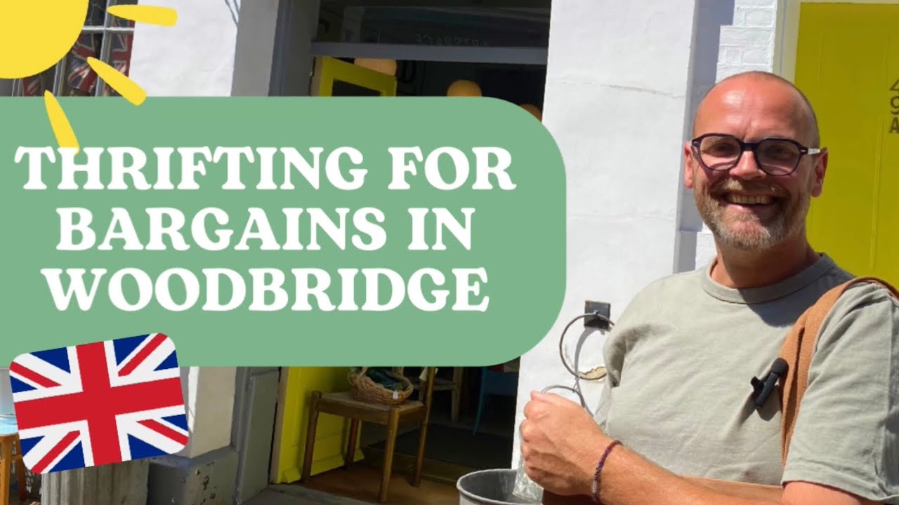 🇬🇧THRIFTING FOR BARGAINS IN THE UK | Woodbridge, Suffolk, UK #goodwill #vintage #charityshops