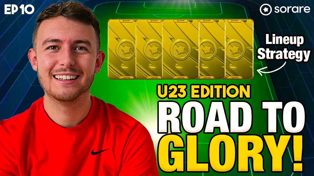 Revealing My Lineup Building Strategy 🧠 Sorare Road To Glory (EP10)