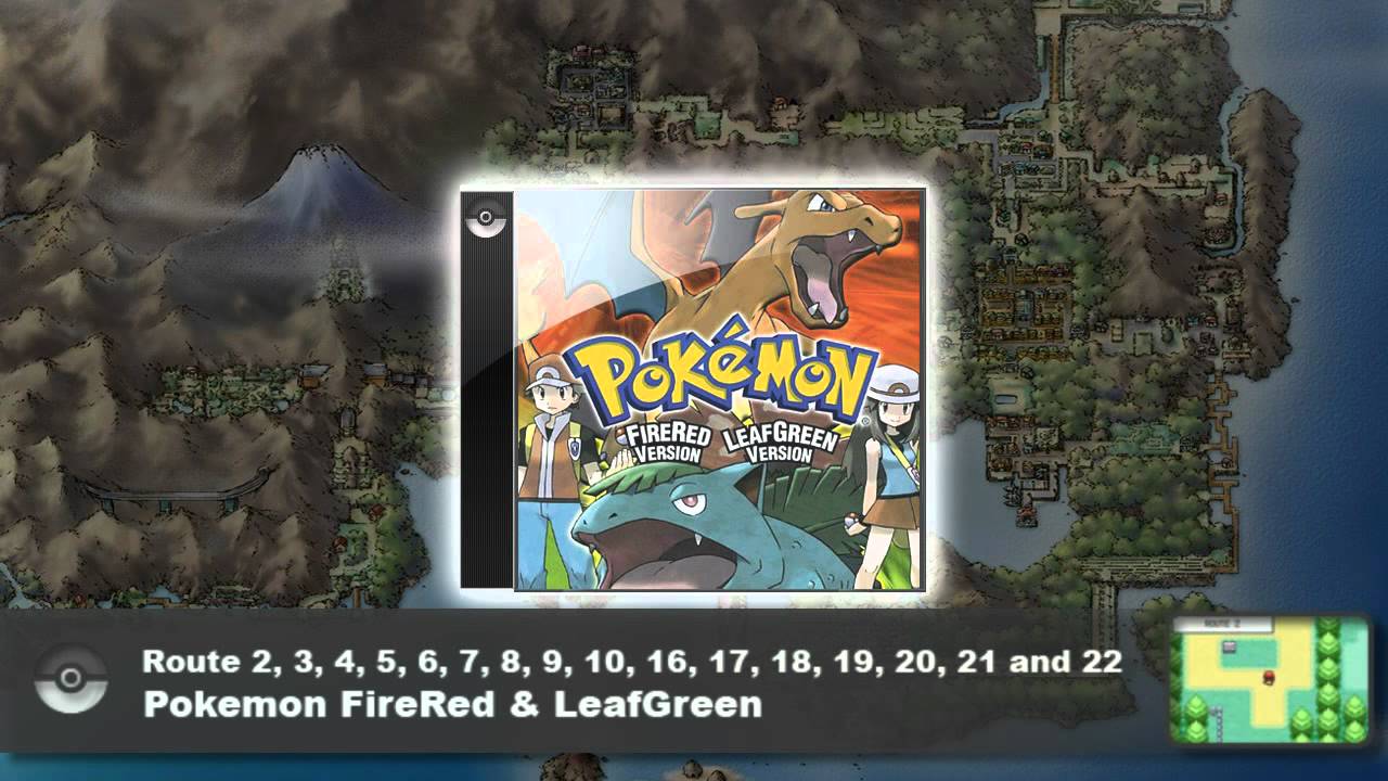 Pokemon Fire Red & Leaf Green Route 2-3-4-5-6-7-8-9-10-16-17-18-19-20-21-22 Extended Theme