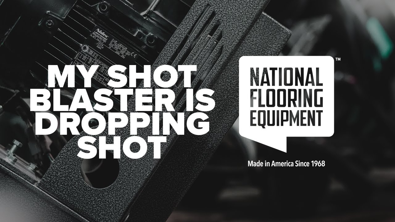 My Shot Blaster is Dropping Shot