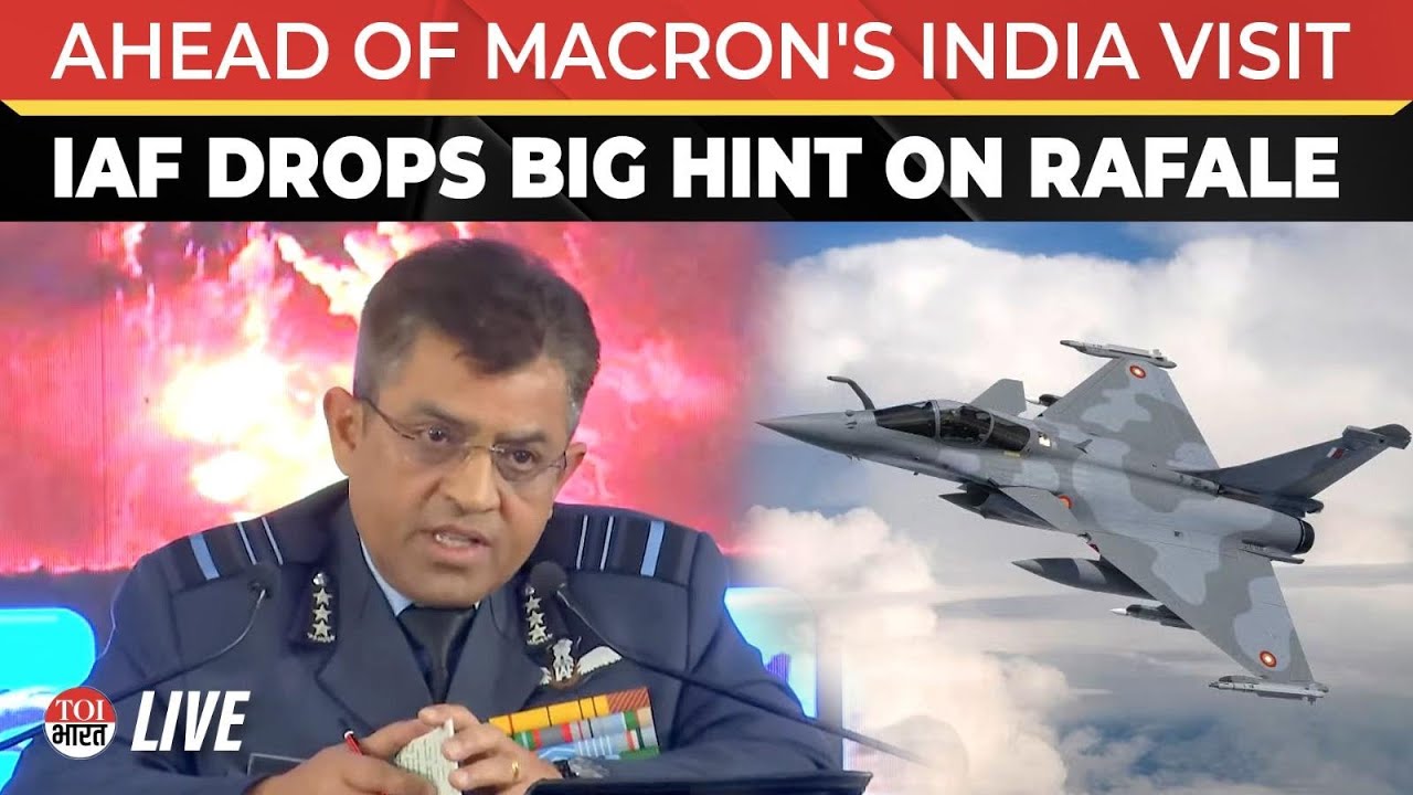 LIVE: Ahead Of French President Macron Visit, IAF's BIG HINT At Fleet Expansion With Rafale, MRFA