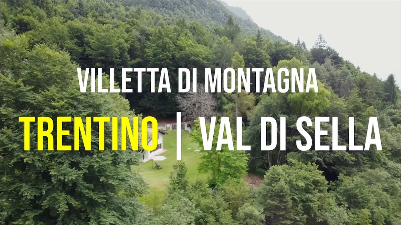 VILLETTA DI MONTAGNA | TRENTINO | VAL DI SELLA | BORGO VALSUGANA