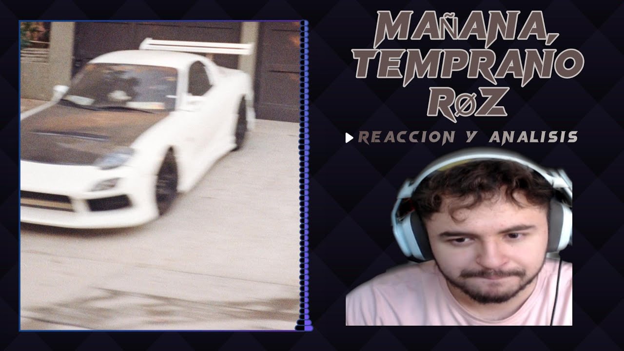 | JUSTBMUSIC | REACCION a MAÑANA, TEMPRANO - RØZ