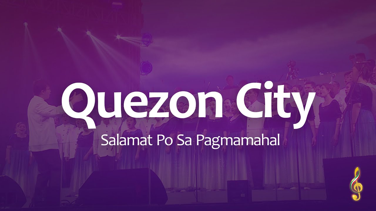 Salamat Po Sa Pagmamahal | Performed by: District of Quezon City