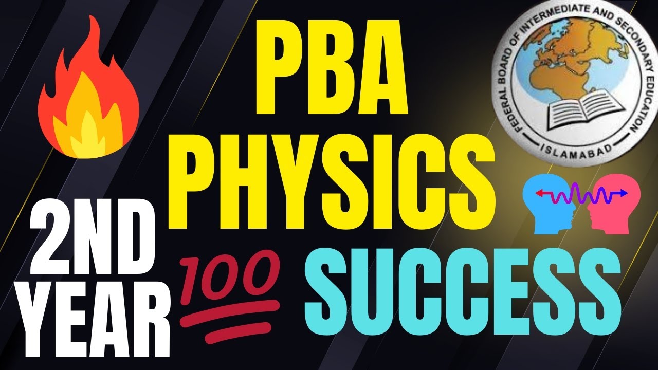 PBA PHYSICS 2ND YEAR FEDERAL BOARD 💯 GUESS | 2nd Year FBISE Physics PBA