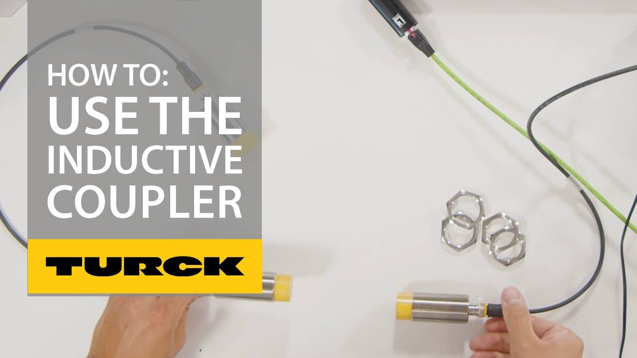 How to Use Turck's Inductive Coupler