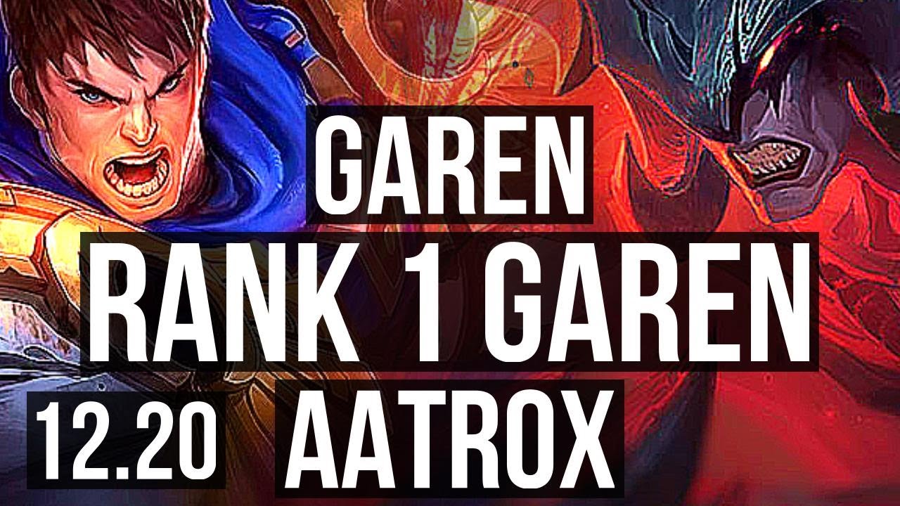 GAREN vs AATROX (TOP) | Rank 1 Garen, 1.4M mastery, 11/2/3, 500+ games | KR Challenger | 12.20