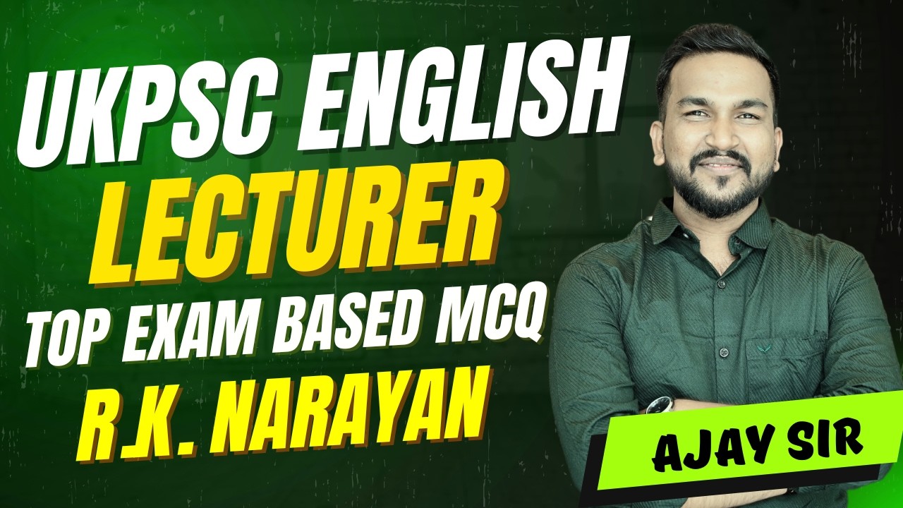 R.K. Narayan Important MCQs with Answers | UKPSC Lecturer English 2026