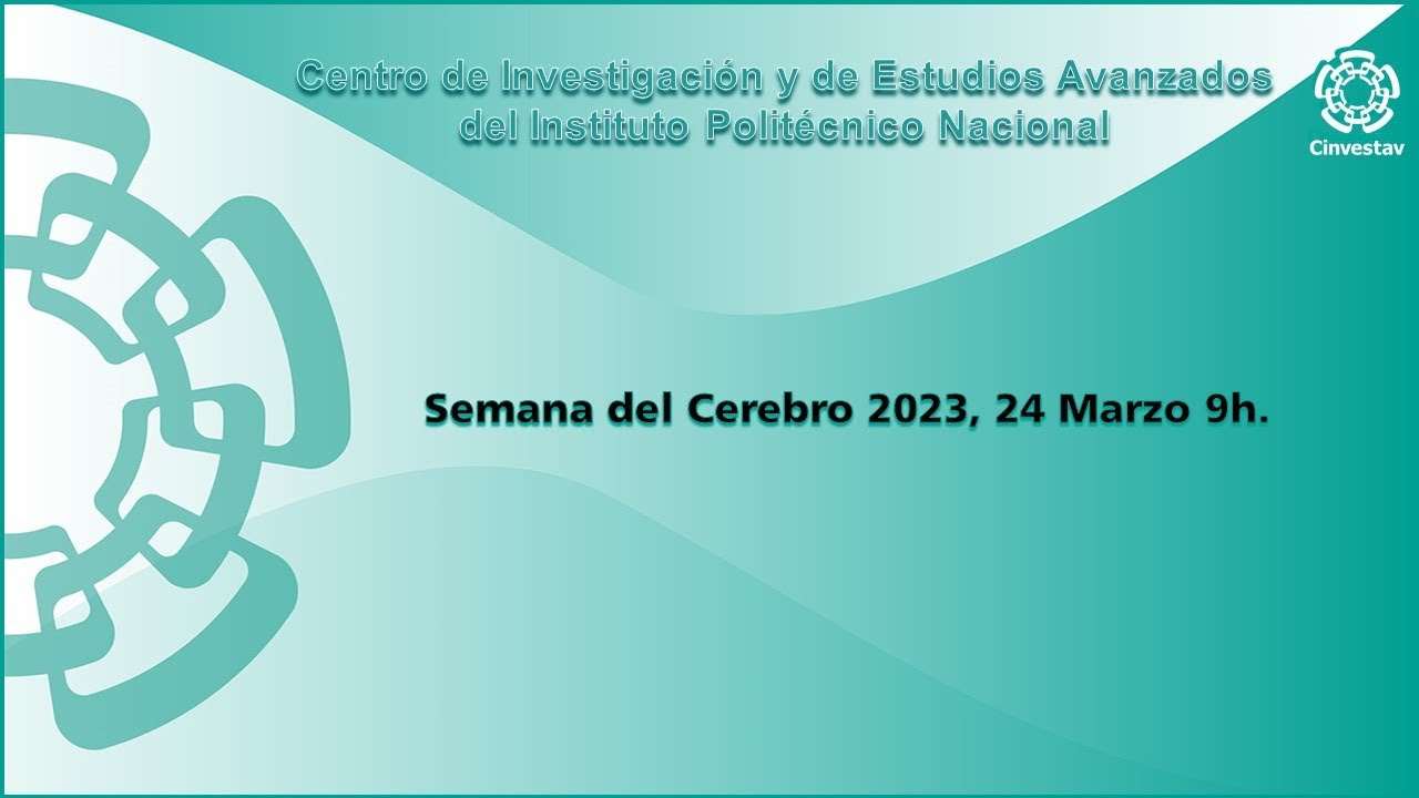 Semana del Cerebro 2023, 24 Marzo 9h.