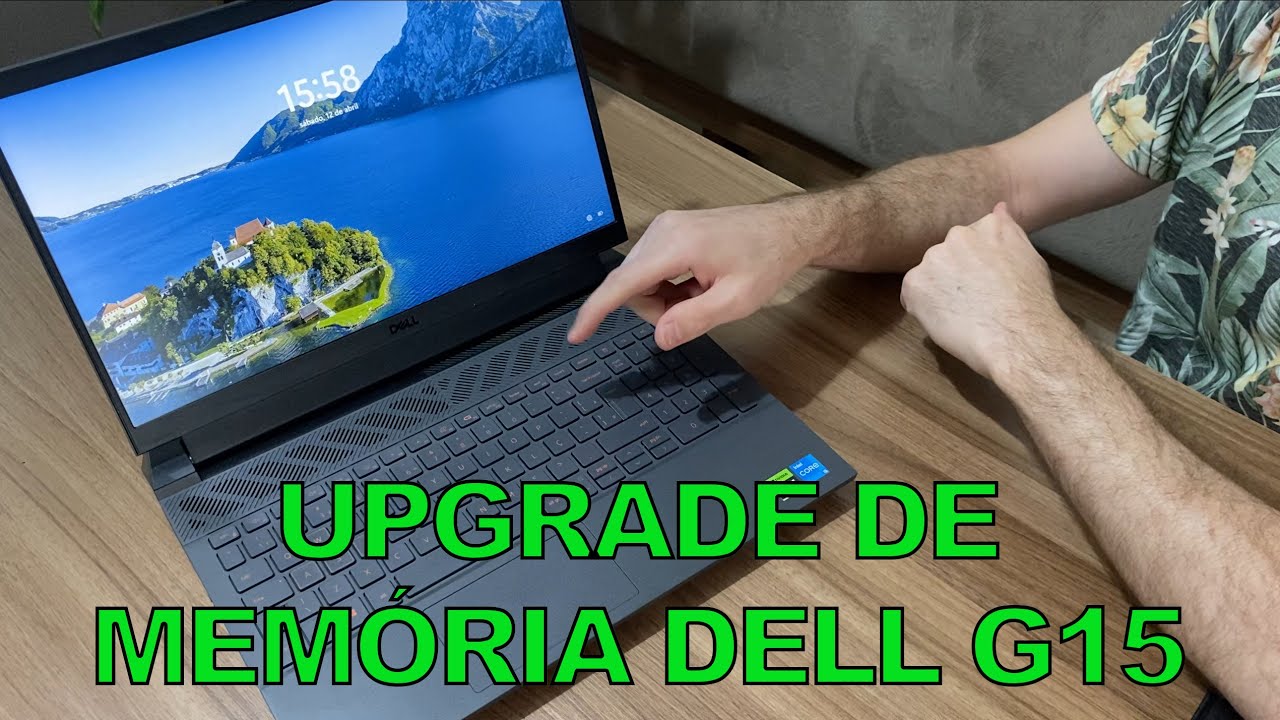 Upgrade Memória Notebook Dell G15 5530