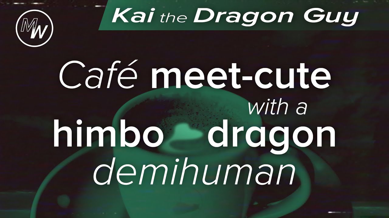 Dragon Guy at a Café - M4A Audio Drama