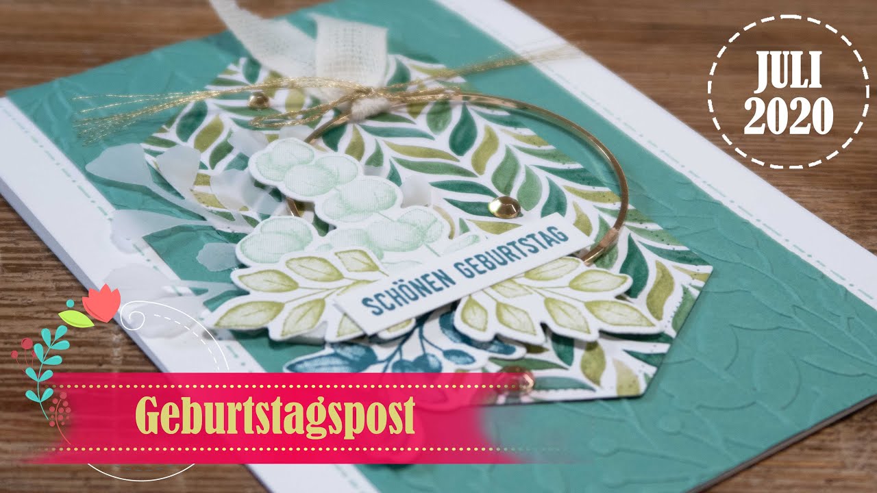 Geburtstagspost Juni 2020 | Ewiges Grün | Team Stempeldeerns