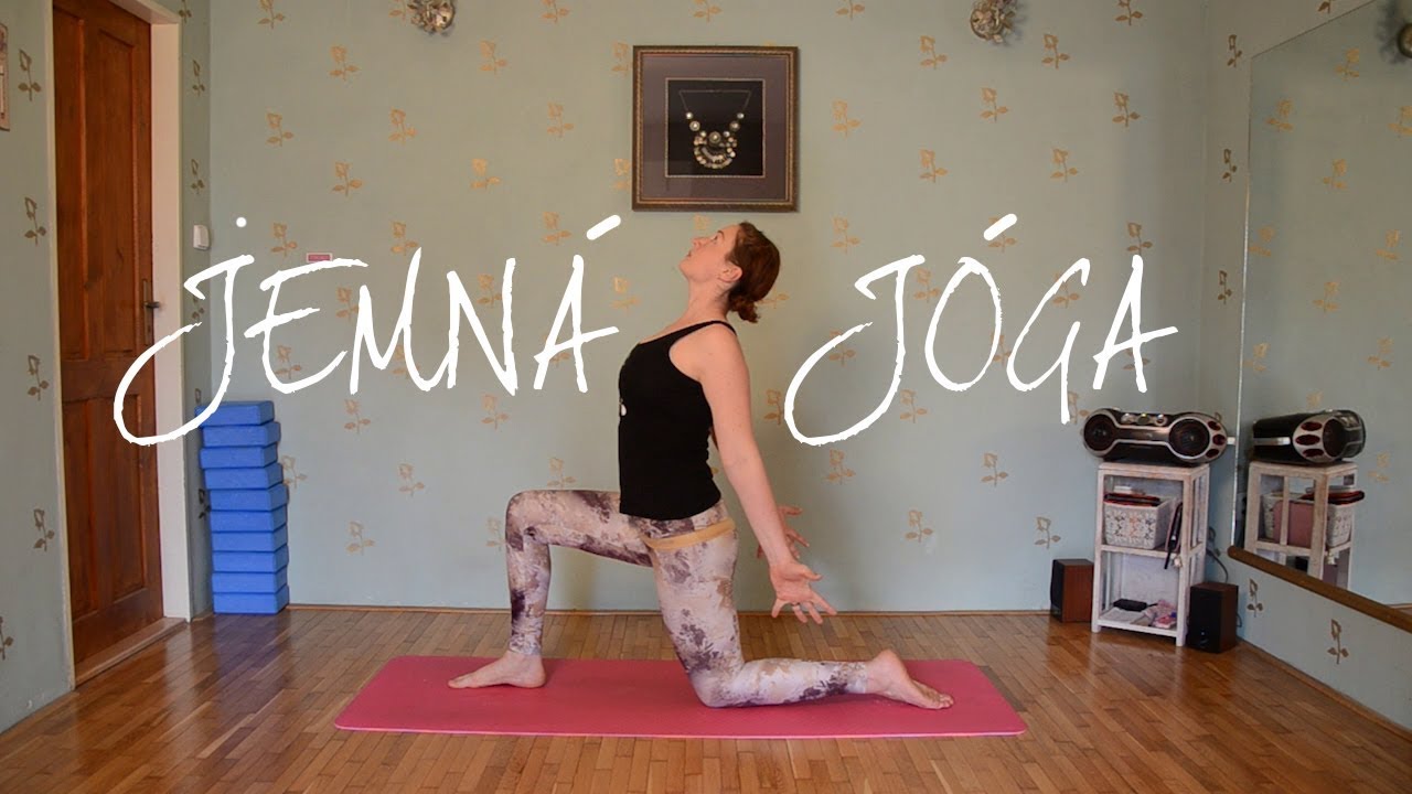 27 minut JEMNÉ JÓGY (nejen pro začátečníky)