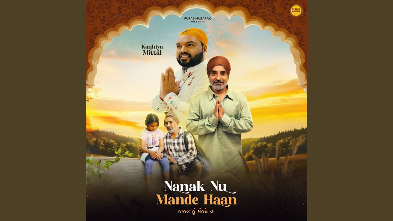 Nanak Nu Mande Haan (From 