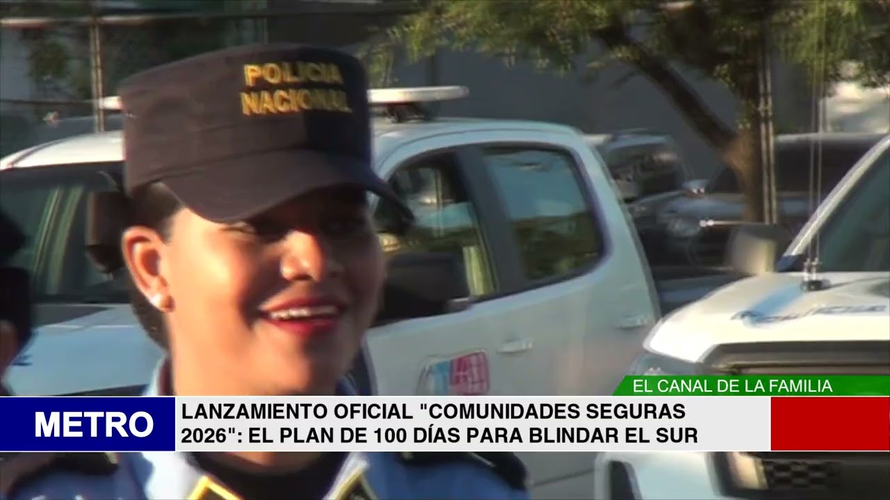 LANZAMIENTO OFICIAL COMUNIDADES SEGURAS 2026 EL PLAN DE 100 DÍAS PARA BLINDAR EL SUR